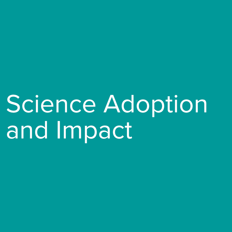 Science Adoption and Impact